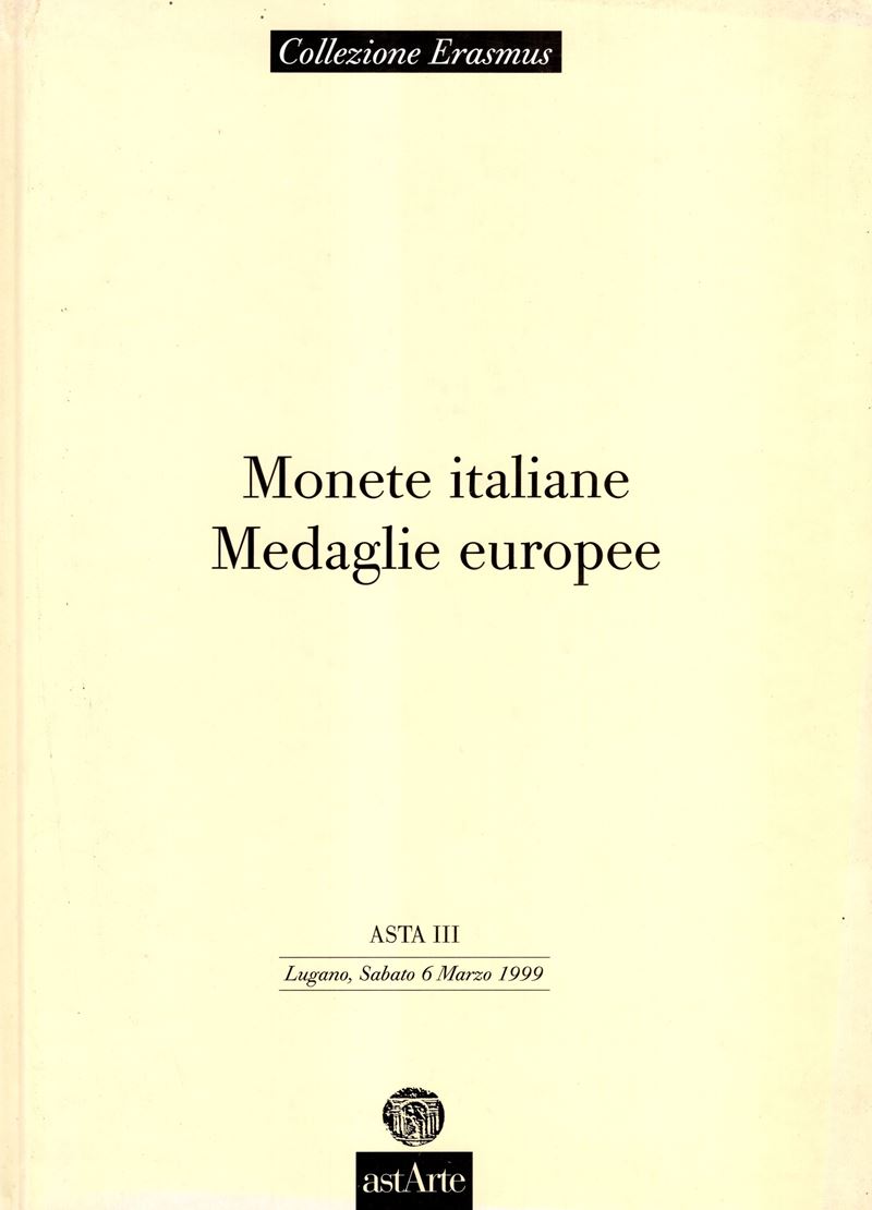 ASTARTE, Collezione Erasmus Parte I: Monete italiane e Medaglie europee
