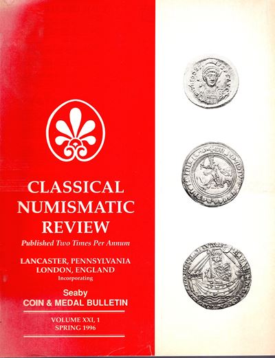 CNG - SEABY BULLETIN, Volume XXI, Numero 1, Primavera 1996. Liste di prezzo per monete antiche e ...