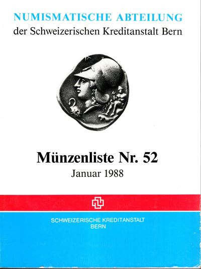 CREDIT SUISSE, Munzliste n 52 - Catalogo di Monete Antiche