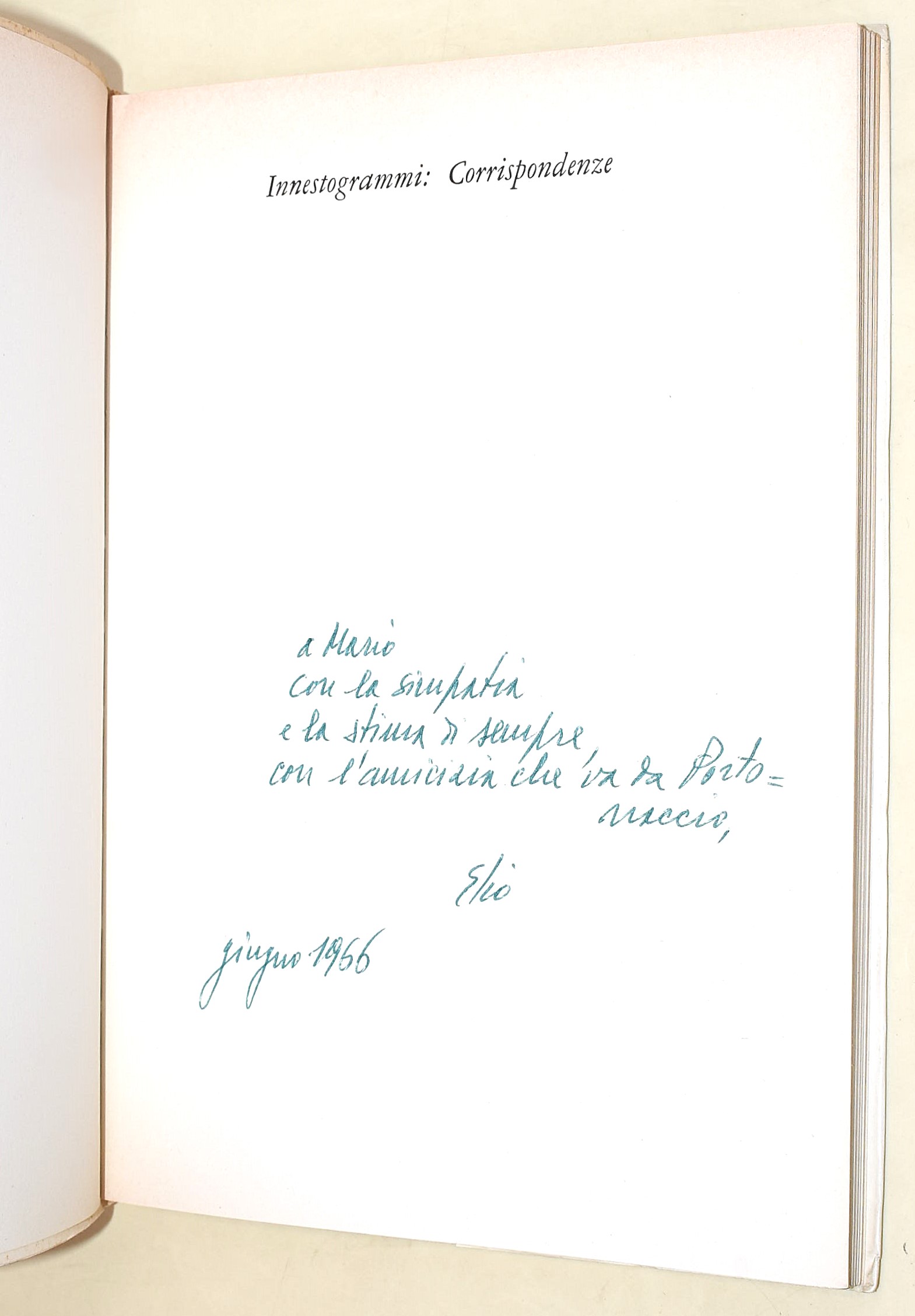 Accrocca Elio Filippo, Due parole dall'al di qua e Innestogrammi: Corrispondenze (1957-1973)