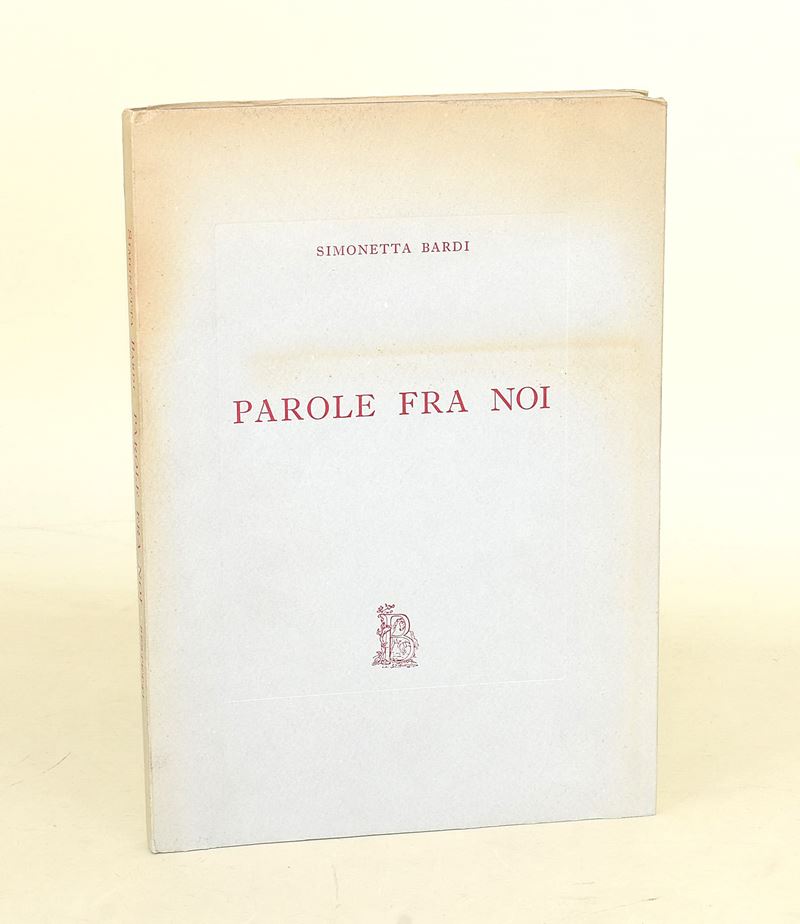 Bardi Simonetta, Parole fra noi, Edizione limitata con dedica autografa