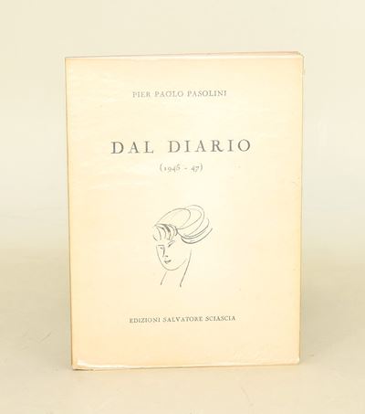 Pasolini, Dal diario (1946-1947), Edizioni Salvatore Sciascia, 1954