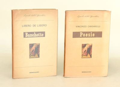 De Libero, Banchetto e Cardarelli, Poesie - Due volumi, Mondadori