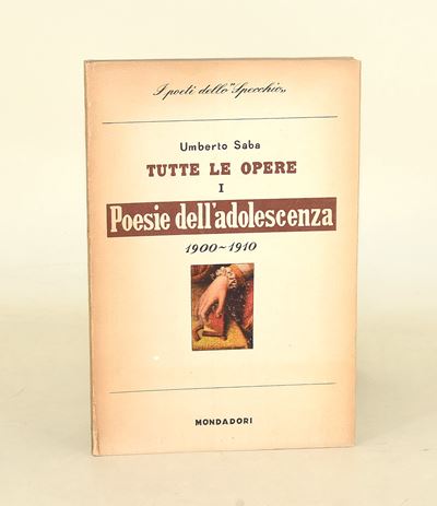 Saba, Poesie dell'adolescenza - Prima edizione, 1949