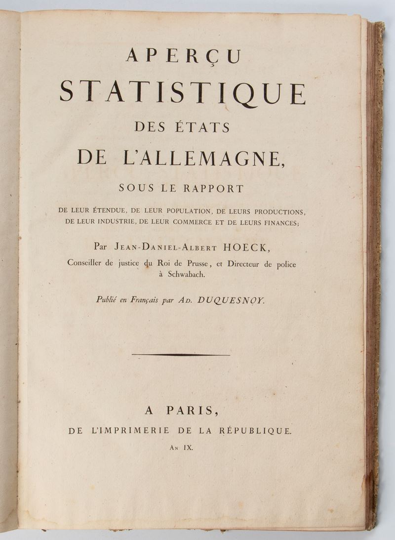 Jean Daniel Hoeck. Aperçu statistique des Etats de l’Allemagne, sous le rapport de leur étendue, ...