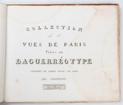 CHAMOIN, Vues de Paris prises au Daguerrotype - Raccolta di 28 incisioni in acciaio