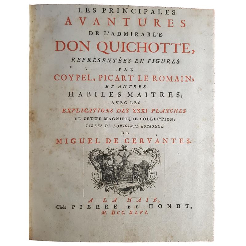 MIGUEL DE CERVANTES. Les principales avantures de l’admirable Don Quichotte