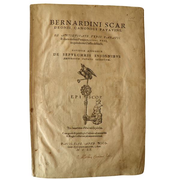 Bernardino SCARDEONE . Bernardini Scardeonii, Canonici Patavinii. De antiquitate urbis Patavii, & claris civibus Patavinis, libri tres, in quindecim classes distincti. Eiusdem appendix de sepulchris insignibus exterorum patavii iacentium
