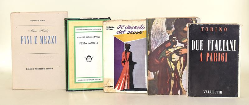 Huxley, Fini e mezzi; Sartre, Il muro; Tobino, Due italiani a Parigi; Hemingway, Festa mobile; Re...