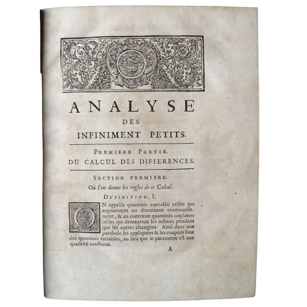 Guillaume de l'HÔPITAL. Analyse des infiniment petits, pour l’intelligence des lignes courbes Seconde edition
