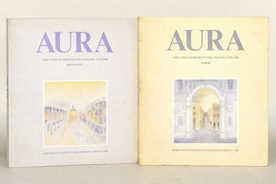 Aura, Dieci anni di architettura italiana 1970-1980 - Semestrale di architettura e urbanistica, n...