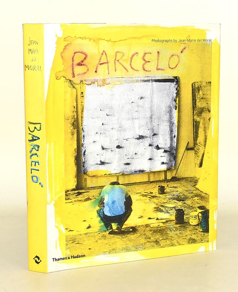Barceló, Photographs by Jean-Marie del Moral. Edizione 2003