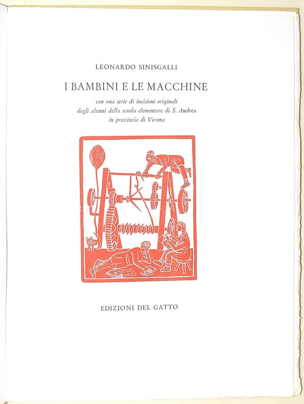 Libro d'artista / Sinisgalli, Leonardo: I bambini e le macchine - n. 17 di 120 (1956)