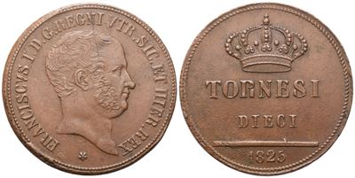 Francesco I di Borbone, Napoli (Regno delle Due Sicilie), 10 Tornesi 1825