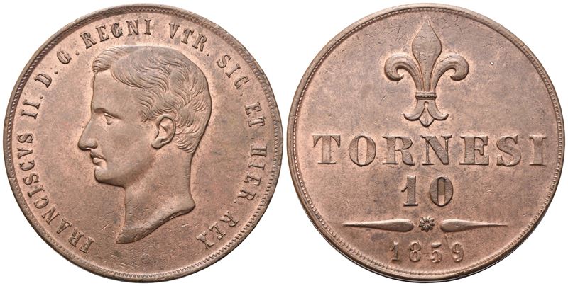 Francesco II di Borbone, Napoli, 10 Tornesi 1859