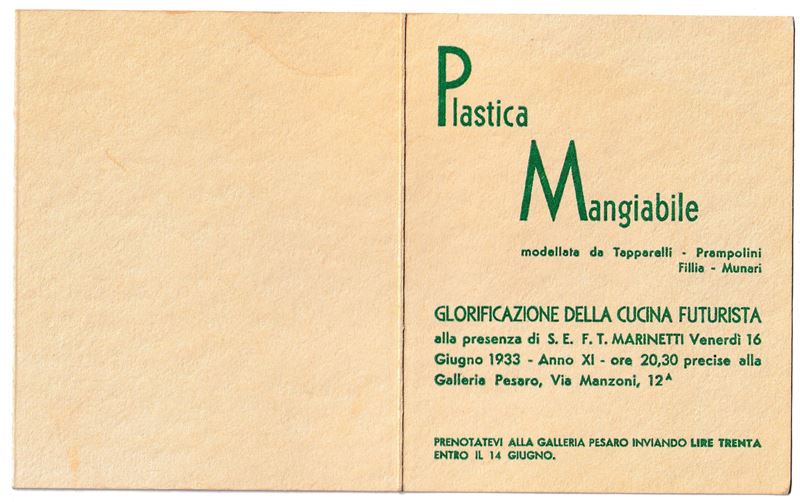 Tapparelli, Prampolini, Fillia, Munari, Plastica mangiabile. Invito alla serata di cucina futuris...