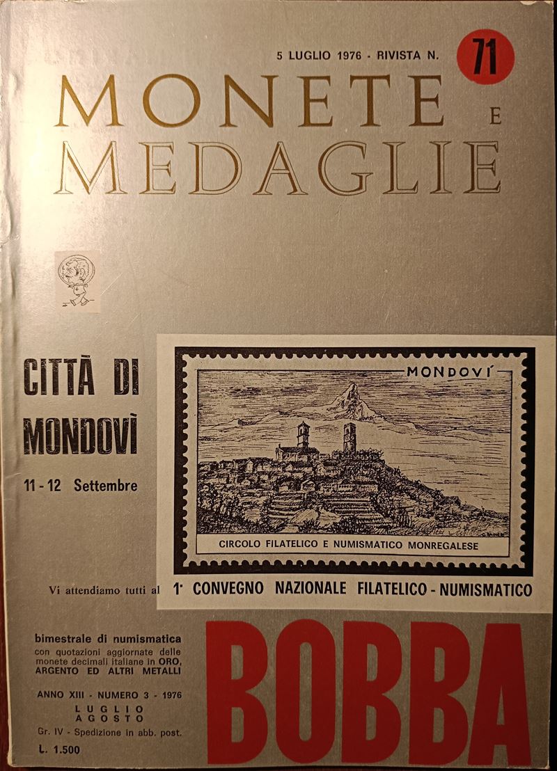 Rivista Bobba – Anno XIII, 1976 N. 3, Rivista N. 71 - Luglio-agosto. Asti, 1976. Pp. 419-466+XLVI...