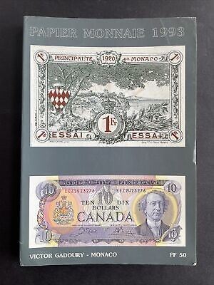 Gadoury V. – Papier Monnaie 1993. Tarif Générale N. 67. Monaco, 1993. Pp. 304, Ill. B/n