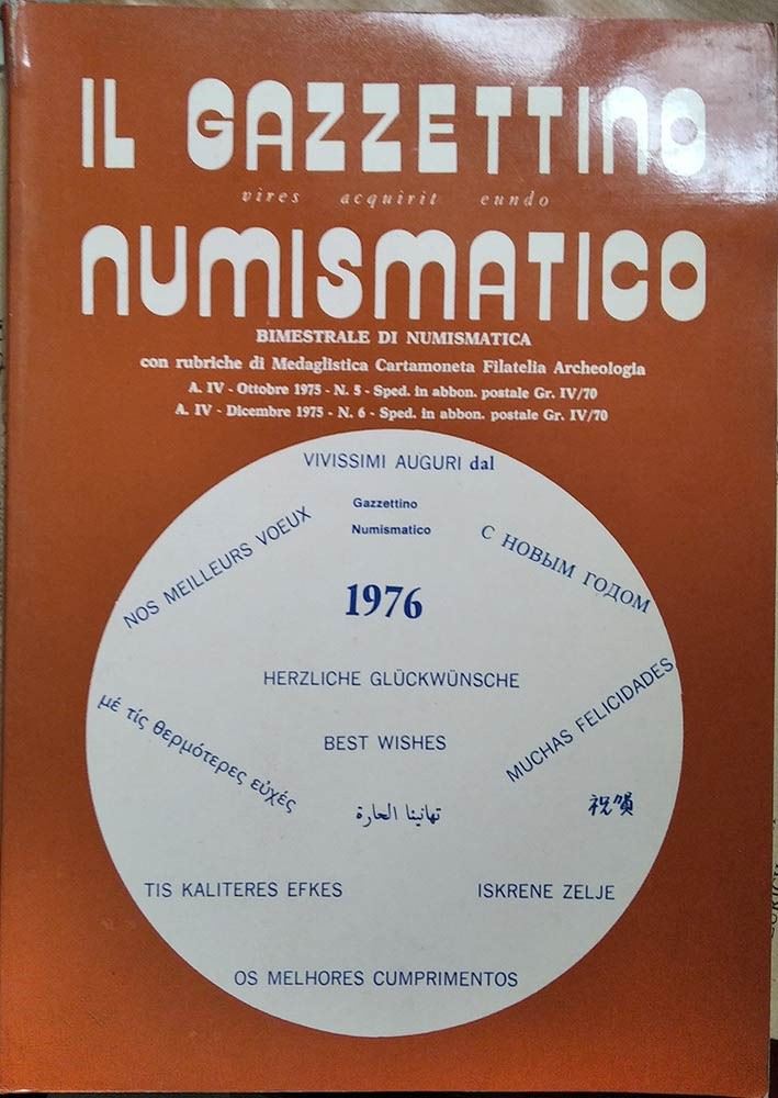 Il Gazzettino Numismatico - Bimestrale di Numismatica con Rubriche di Medaglistica Cartamoneta Fi...