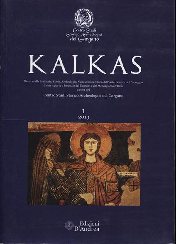Kalkas – Rivista sulla Preistoria, Storia, Archeologia, Numismatica, Storia Dell’arte, Scienze de...