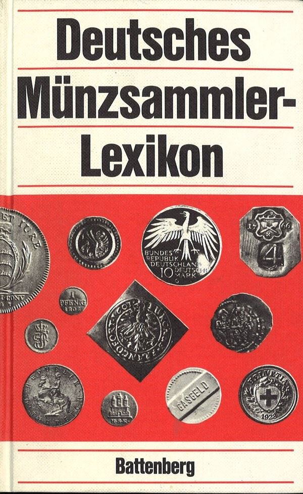 Rittman H. - Deutsches Münzsammler-lexikon. Munchen, 1977. Pp. 443. Moltissime Ill. B/n