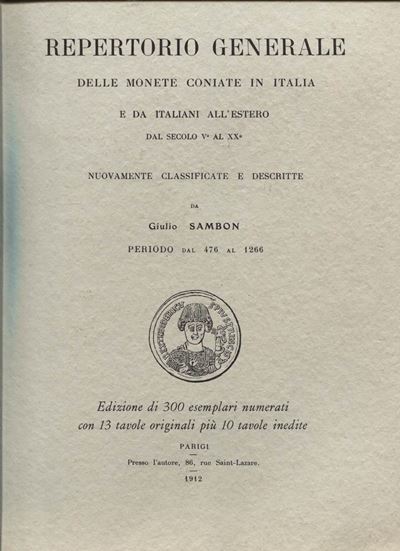 Sambon G. - Repertorio Generale delle Monete Coniate in Italia e da Italiani All’estero dal Secol...