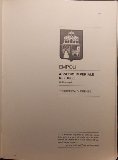 Traina M. – gli Assedi e le Loro Monete. –. Empoli: Assedio Imperiale del 1530. Bologna, 1975. Pp...