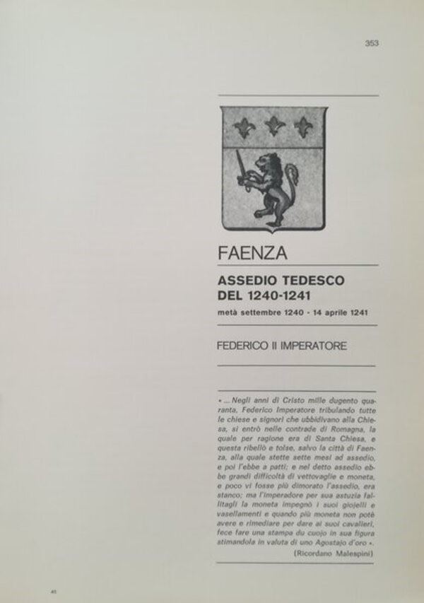 TRAINA M. – Gli assedi e le loro monete. –. Faenza: Assedio Tedesco del 1240-1241 .Bologna, 1975. pp. 9, ill.