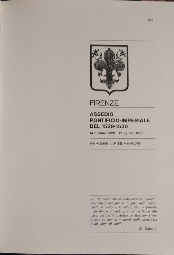 TRAINA M. – Gli assedi e le loro monete. –. Firenze: Assedio pontificio-imperiale del 1529-1530. Bologna, 1975. pp. 22, ill.