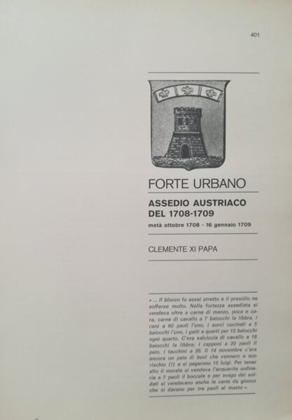 TRAINA M. – Gli assedi e le loro monete. –. Forte Urbano: Assedio austriaco del 1708-09.Bologna, 1975. pp. 19, ill.