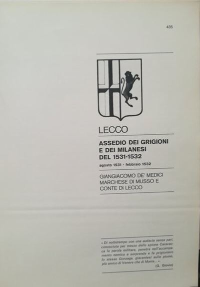 Traina M. – gli Assedi e le Loro Monete. –. Lecco: Assedio dei Grigioni e dei Milanesi del 1531-3...
