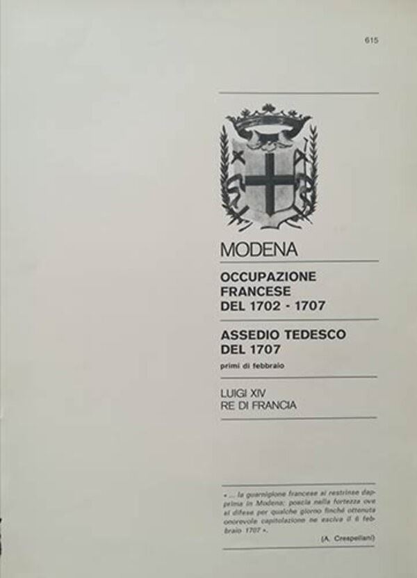 TRAINA M. – Gli assedi e le loro monete. –. Modena: Occupazione francese del 1702-1707 e Assedio tedesco del 1707. Bologna, 1975. pp. 7, ill.