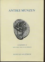 Bank Leu - Ag – Auktion 15. Zurich, 4-5 Mai 1976. Antike Munzen. Greek, Roman And Byzantine Coins...