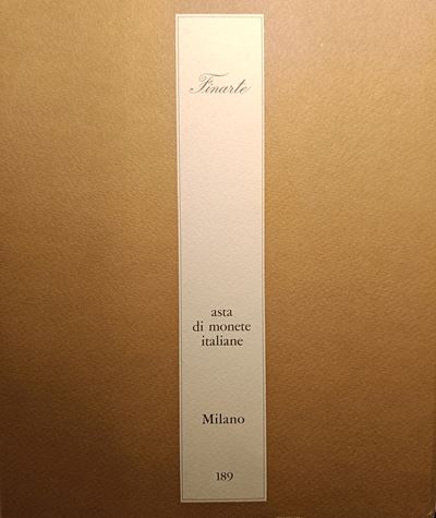 Finarte Milano – Asta 189 del 7-8-9 Novembre 1974. Asta di Monete Italiane. Pp. 132, Lotti 1060, ...