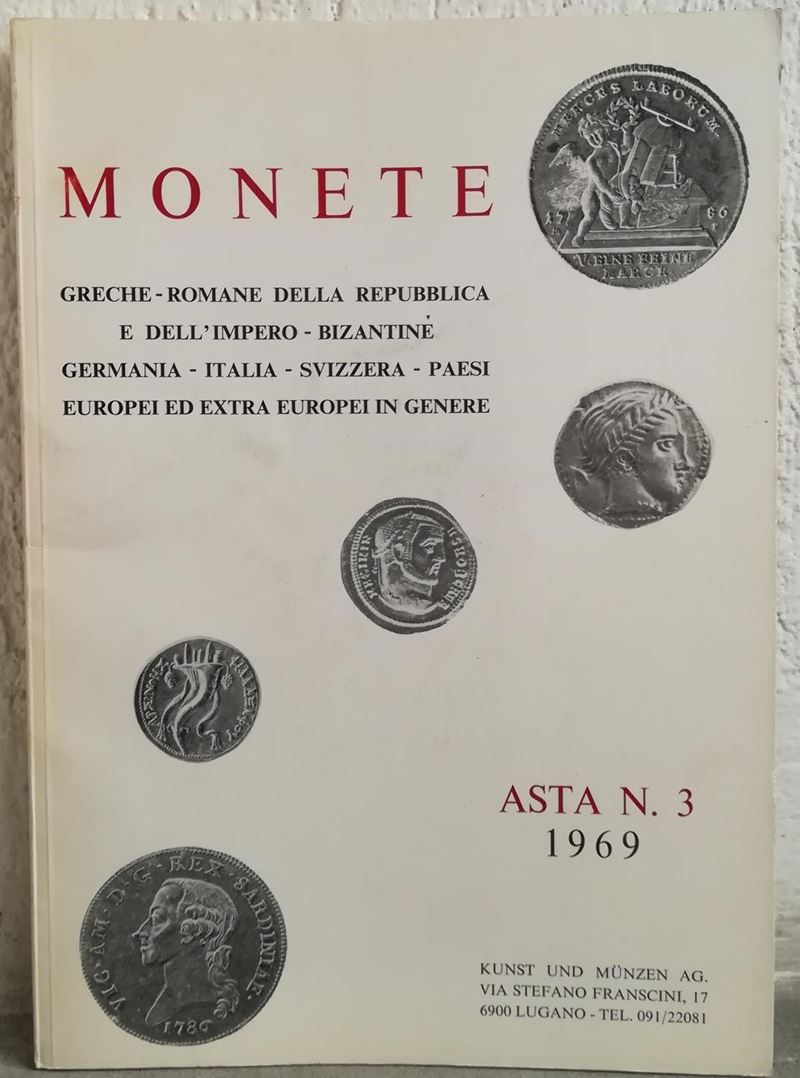 Kunst Und Munzen Lugano - Asta N. 3 del 6-8 Novembre 1969. Monete Greche e Romane della Repubblic...