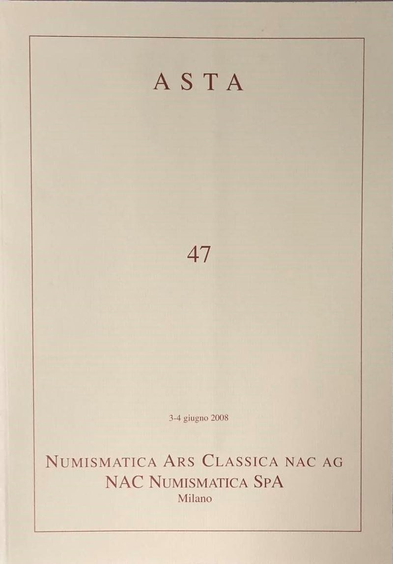 Numismatica Ars Classica. Auction N. 47. Interessante Serie di Monete di Zecche Italiane. Compren...