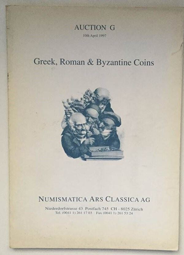 NUMISMATICA ARS CLASSICA, Zurich - Auction G, Greek, Roman and Byzantine Coins. 10 April 1997 Brossura ed. pp. 42, lotti dA 1001 a 2067, tavv. 63 , in b/n. Buono stato.