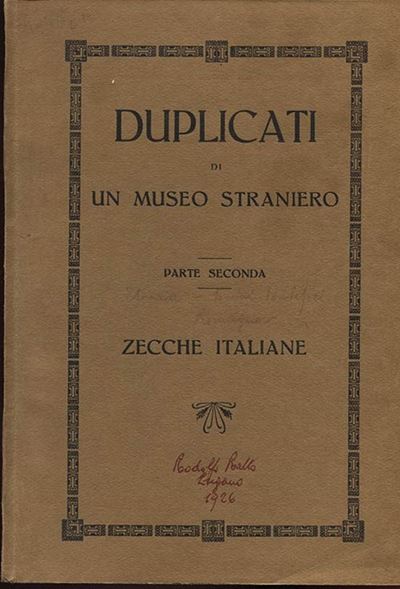 Ratto R. – Lugano, 10 Giugno 1926. Duplicati di un Museo Straniero, II Parte. Collezione Gavazzi....