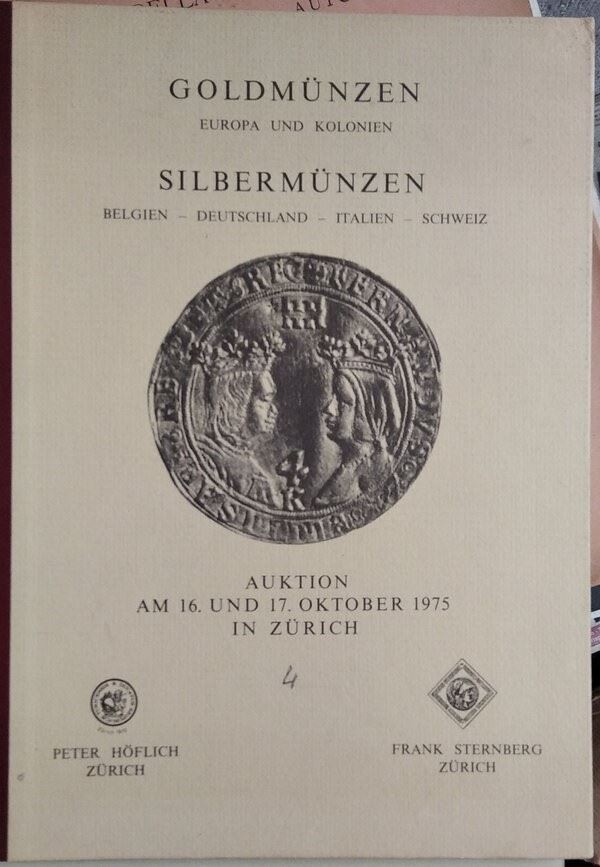 Sternberg F. - Apparuti G., Zurich - Auktion 16-17 Oktober 1975. Goldmunzen Europa Und Colonie - ...
