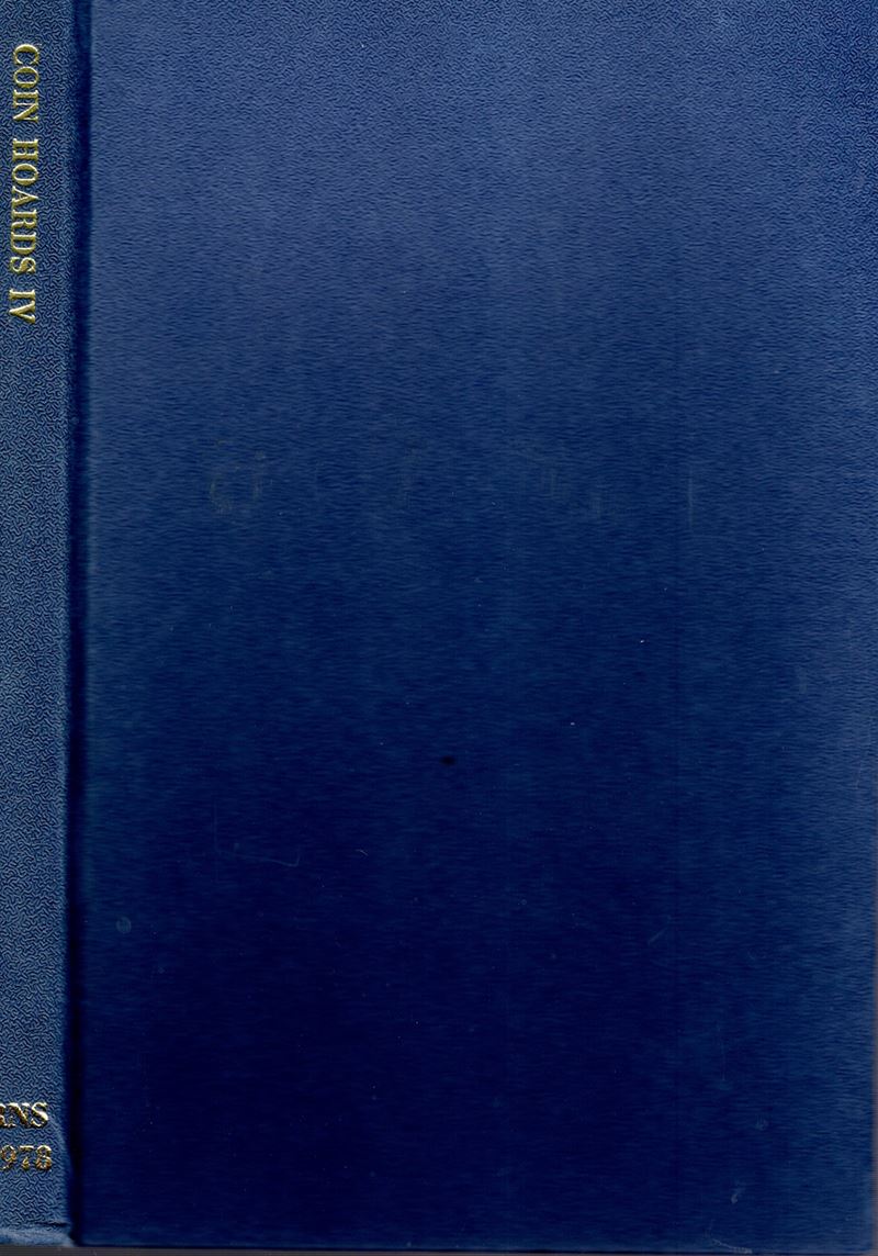 A.A.V.V. - Coin Hoards volume IV. London, 1978. pp. 180, tavv. nel testo b\n. rilegatura editoria...