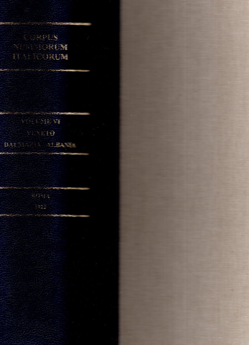 A.A.V.V. - Corpus Nummorum Italicorum. Vol. VI. Veneto. Zecche Minori Dalmazia - Albania. Roma, 1...