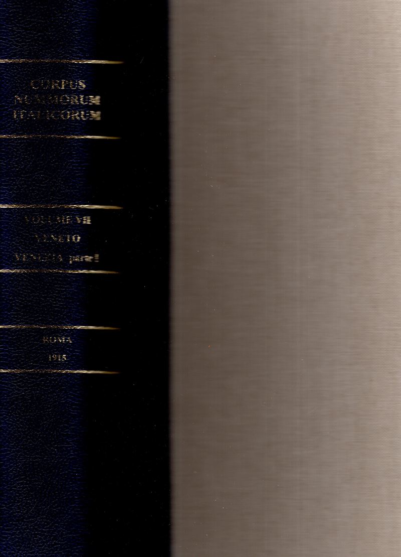A.A.V.V. - Corpus Nummorum Italicorum. Vol. VII. Veneto Venezia parte I. Dalle origini a Marino G...