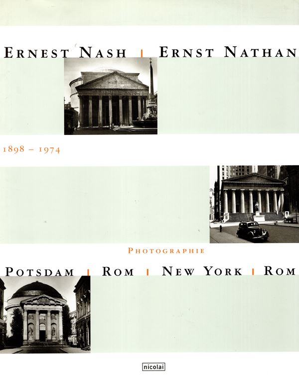 AA.-VV. - Ernest Nash - Ernst Nathan 1898 - 1974. Berlin, 2000. pp 239, molte illustrazioni nel testo. legatura ed. ottimo stato.