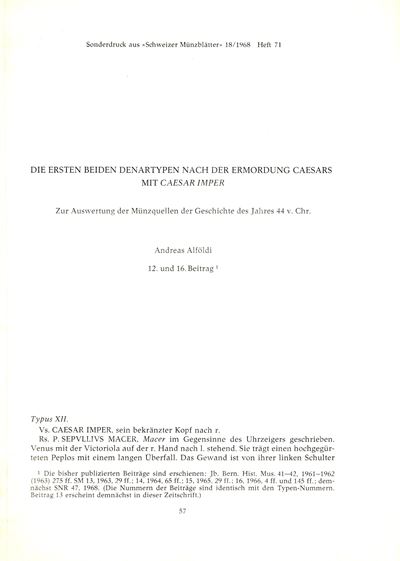 ALFOLDI Andreas, Die ersten beiden denartypen nach der Ermordung Caesar - Eine Auswertung der Mün...