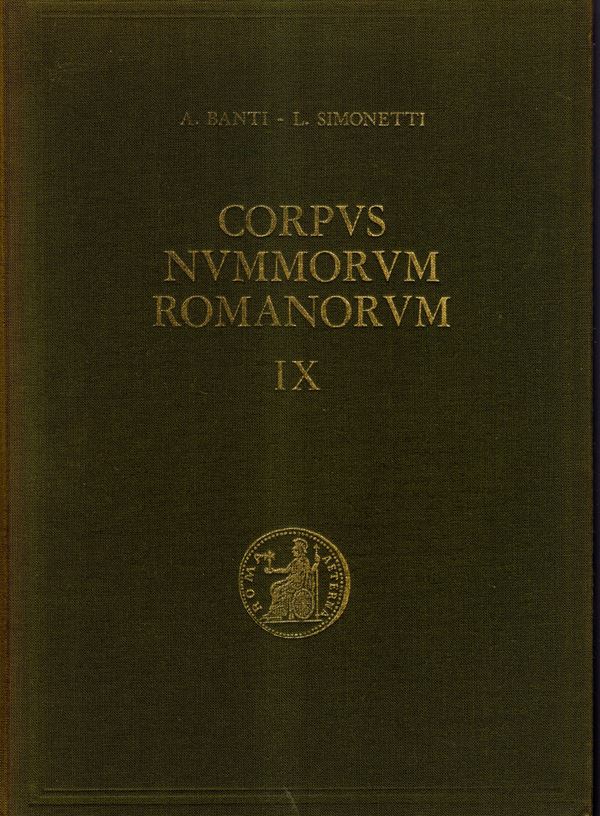 BANTI  A. - SIMONETTI L. - Corpvs Nvmmorvm Romanorvm. Firenze, 1976. Vol IX. TIBERIO. Monete d'oro, d'argento, di bronzo e coloniali. Pp 319, con 1170 illustrazioni nel testo e relative descrizioni. Legatura ed. ottimo stato. testo in italiano e inglese,