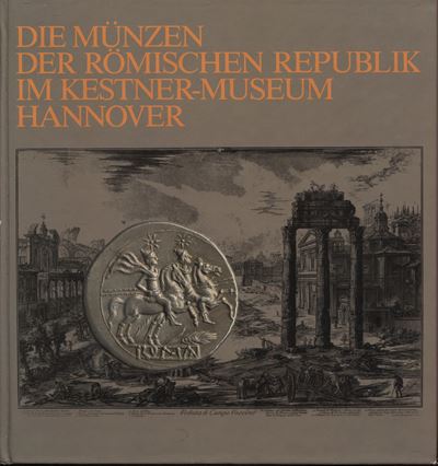 Frank Berger, Die Münzen der Römischen Republik im Kestner-Museum Hannover