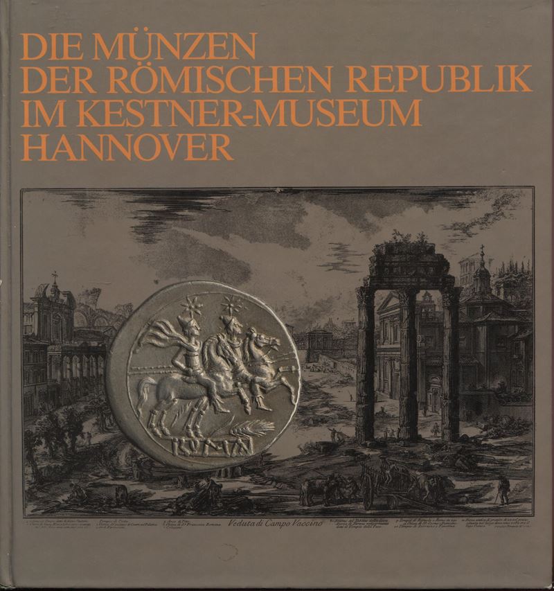 Frank Berger, Die Münzen der Römischen Republik im Kestner-Museum Hannover
