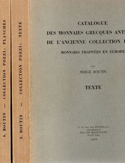 BOUTIN S., Catalogue des monnaies grecques antiques de l'ancienne collection Pozzi - Monnaies fra...
