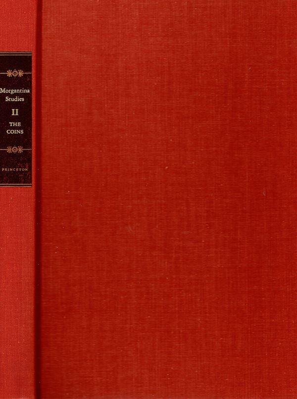 BUTTREY  T. - ERIM K. -GROVES T. D. HOLLOWAY  ROSS R. -  Morgantina studies II. The Coins. Princenton New Jersey, 1989.  pp. xxi - 245,  tavol. 49. Rilegatura  editoriale ottimo stato. Molto ricercato e importante lavoro