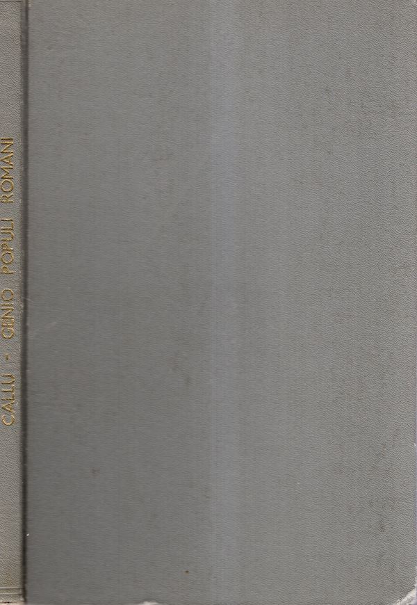 CALLU Jean- Pierre  -  Genio Populi Romani  295 – 316. Paris, 1960.  Pp. 134, tavole 1. Legatura rigida tela, interno  buono stato, importante e raro.